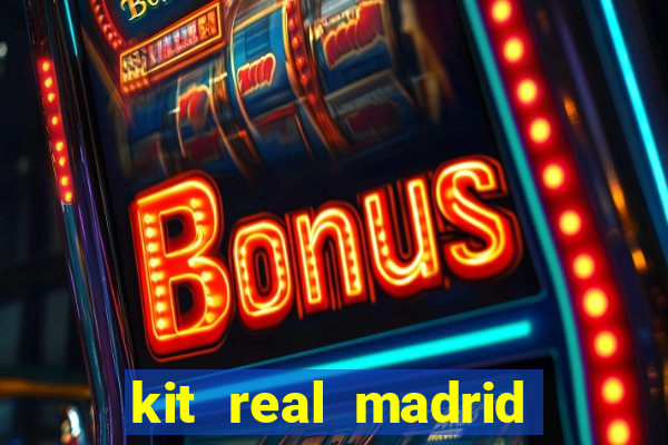 kit real madrid dls 18